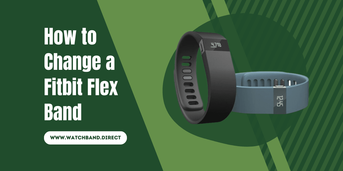 How to Change a Fitbit Flex Band: A Step-by-Step Guide - watchband.direct