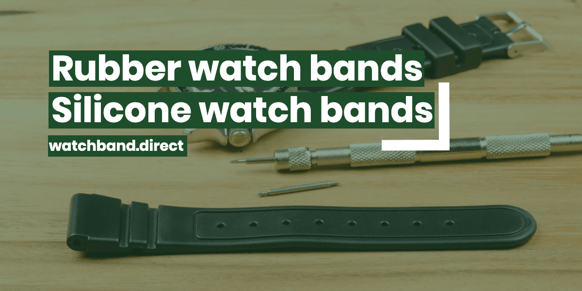 Rubber watch bands or Silicone watch bands - watchband.direct