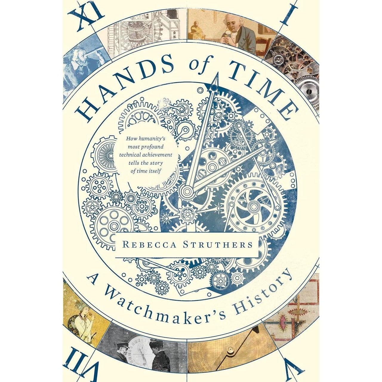 Hands of Time: A Watchmaker's History