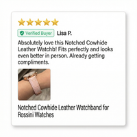 Thumbnail for Notched Cowhide Leather Watchband for Rossini Watches - Review Screenshot